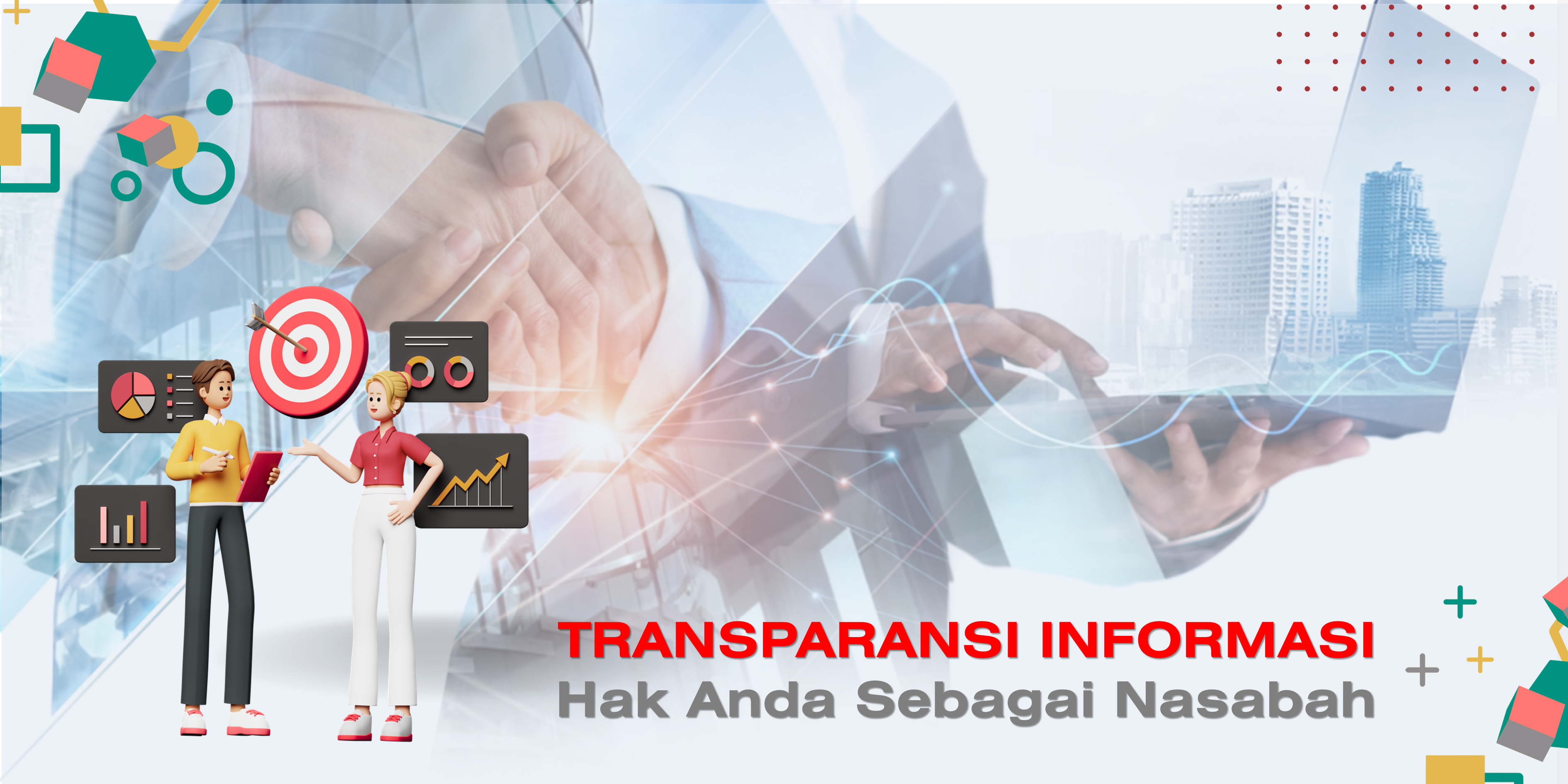 Transparansi Informasi: Kunci Bijak Mengelola Keuangan Sebagai Nasabah